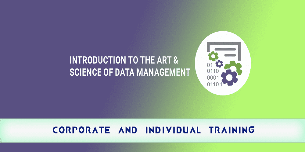 Introduction to the Art & Science of Data Management