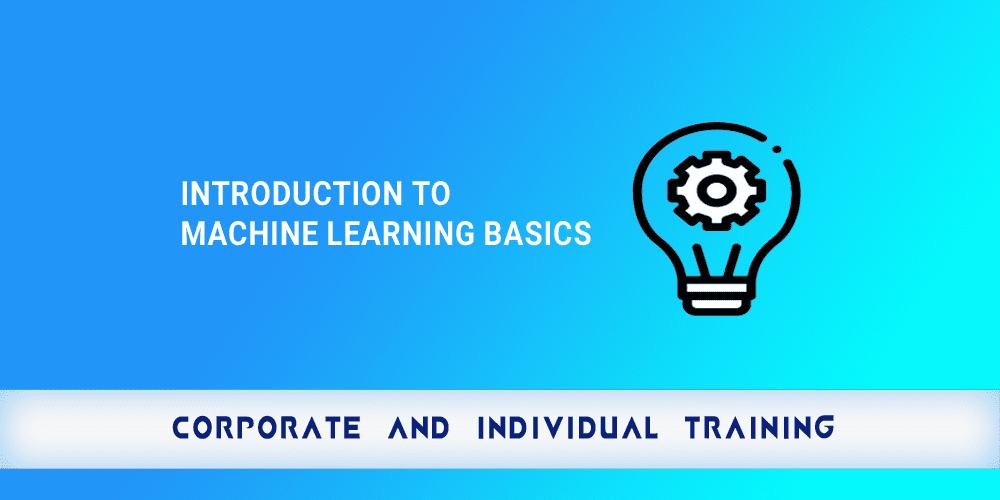 Introduction to Machine Learning Basics