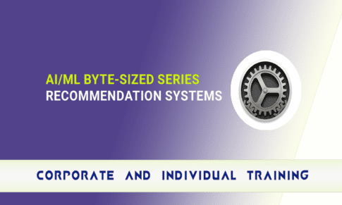 AI/ML Byte-Sized Series: Recommendation Systems