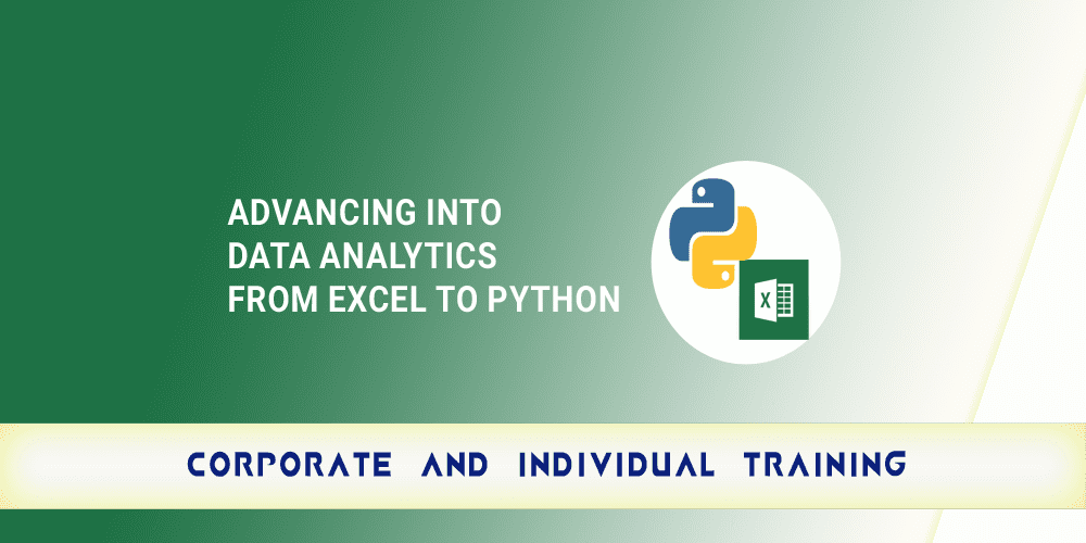 Advancing into Data Analytics from Excel to Python