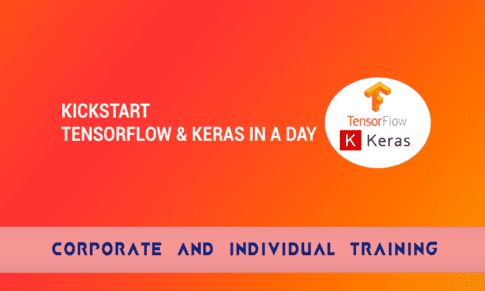 Kickstart TensorFlow & Keras in a Day