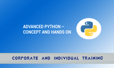 Advanced Python – Concept and Hands on