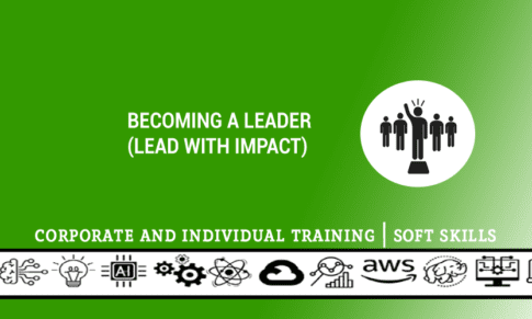 Becoming a Leader (Lead with Impact)