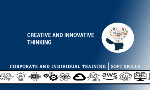 Creative and Innovative thinking