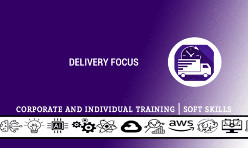 Delivery Focus