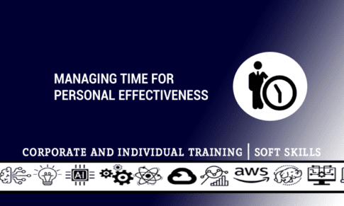 Managing Time for Personal Effectiveness