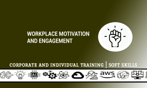 Workplace Motivation and Engagement