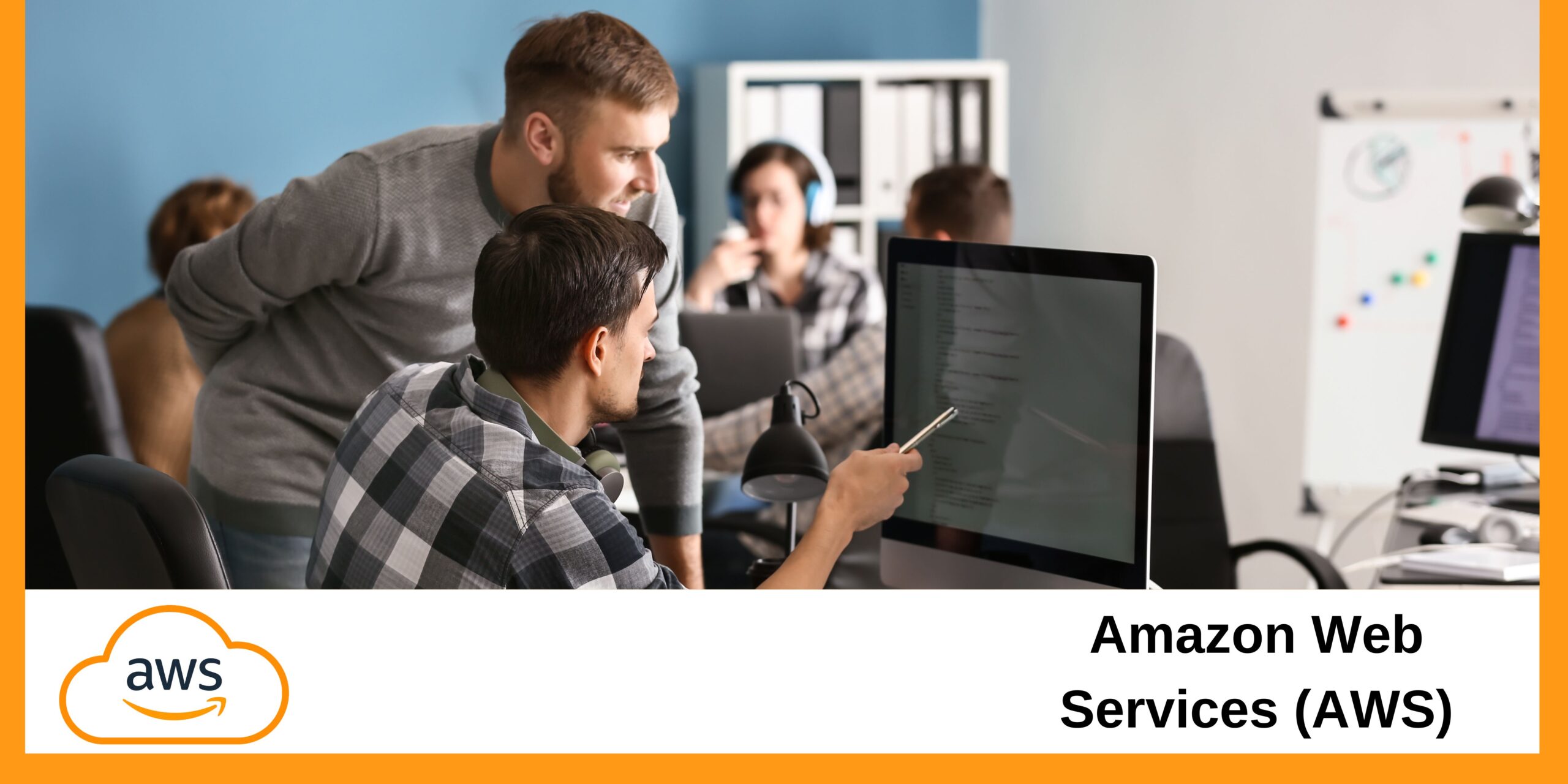 Amazon Web Services (AWS)