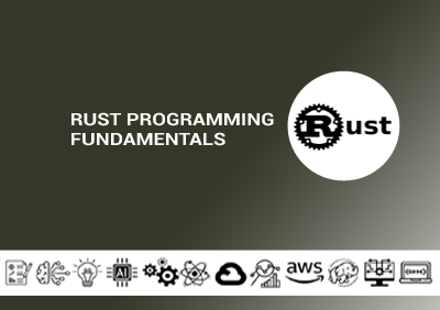 Rust Programming Fundamentals