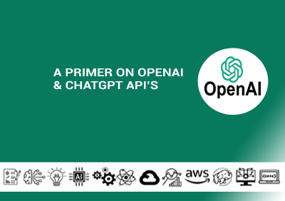 A Primer on OpenAI & ChatGPT API’s