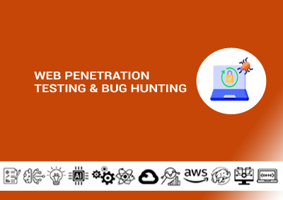 Web Penetration Testing & Bug Hunting